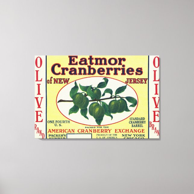 Olive Eatmor Cranberries Brand Label Canvas Print (Front)