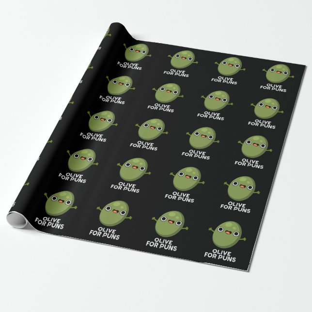 Olive For Puns Funny Olive Fruit Pun Dark BG Wrapping Paper (Unrolled)