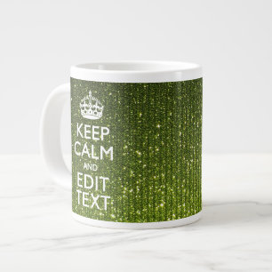 Olive Green Keep Calm Have Your Text Large Coffee Mug