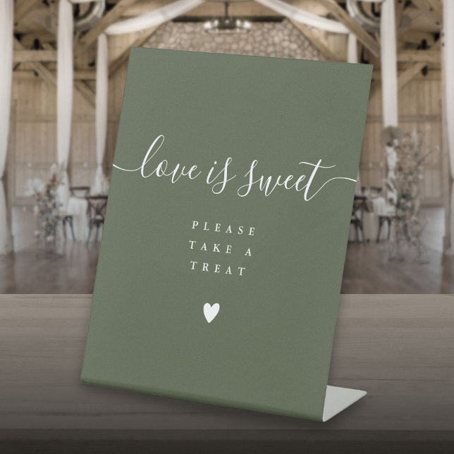 Olive Green Love Is Sweet Take A Treat Favour  Pedestal Sign (Olive Green Love Is Sweet Take A Treat Favour Pedestal Sign)