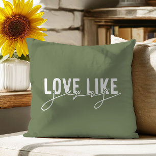 Olive Green Love like Jesus Christian Throw Pillow