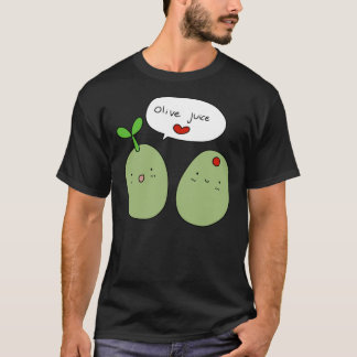 Olive Juice I Love You  Classic T-Shirt