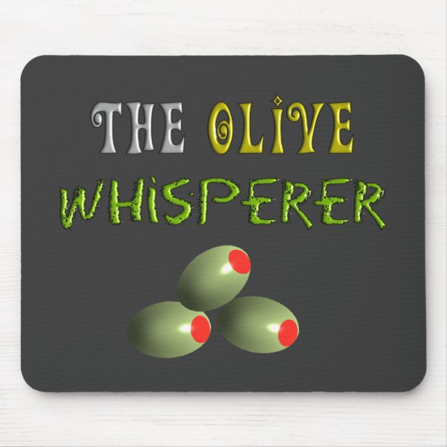 Olive Lovers Gifts "The Olive Whisperer" Mouse Mat (Front)