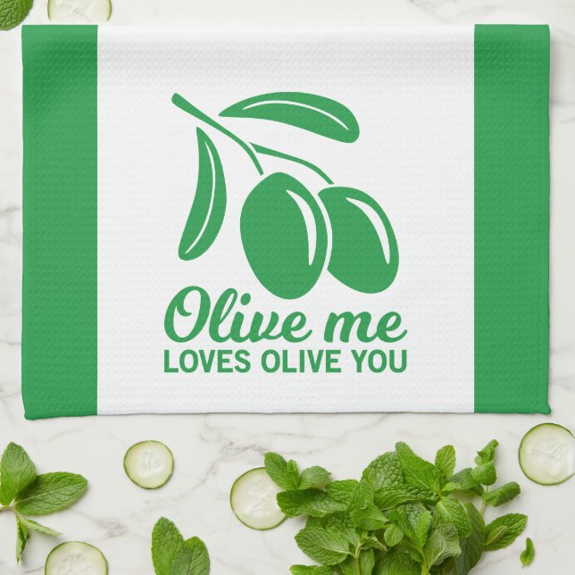 Olive Me Loves Olive You Tea Towel (Folded)