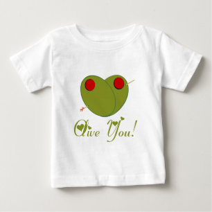 Olive You! Baby T-Shirt
