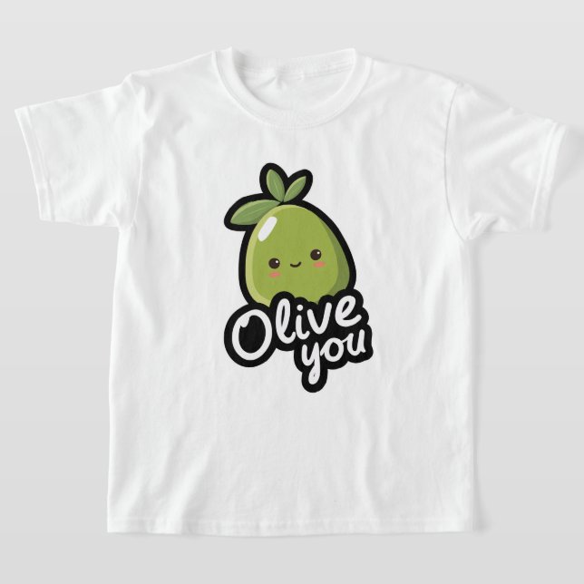 Olive You – Cute Kawaii Olive Pun Design T-Shirt (Laydown)
