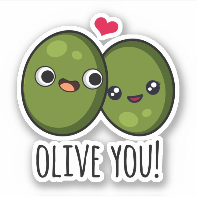 Olive You Funny Love Pun  (Front)