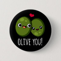 Olive You Funny Olive Pun Dark BG