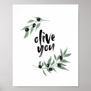 'Olive You' Olive Branch Poster 8x10
