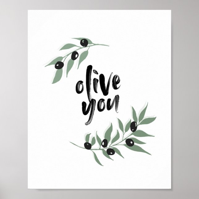 'Olive You' Olive Branch Poster | 8x10 (Front)
