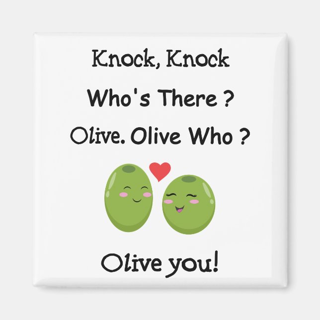 Olive You Pun Magnet (Front)