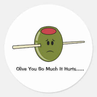 Olive You So Much It Hurts Classic Round Sticker