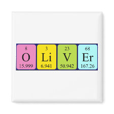 Magnet featuring the name Oliver spelled out in symbols of the chemical elements