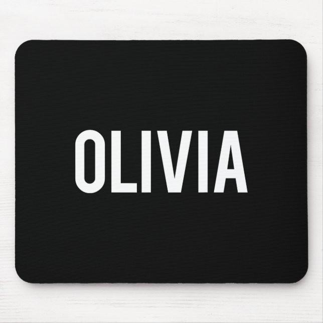 Olivia - Cool New Funny Name Fan Gift Tee  Mouse Mat (Front)