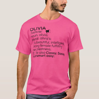 Olivia Name Definition Olivia Female Name T-Shirt