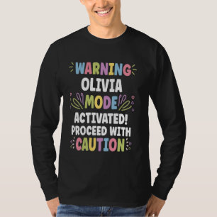 OLIVIA Personalised Name Funny Cute Custom OLIVIA T-Shirt