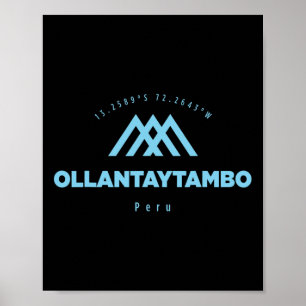 Ollantaytambo Mountain Vacation Skiing Peru Poster
