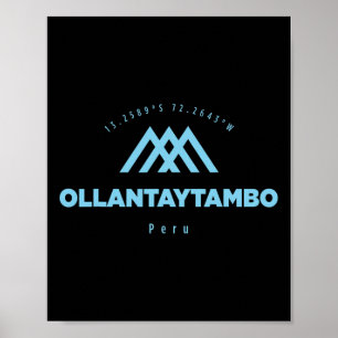 Ollantaytambo Mountain Vacation Skiing Peru Poster