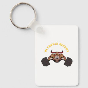 "Olympian Effort" the strong Keychain