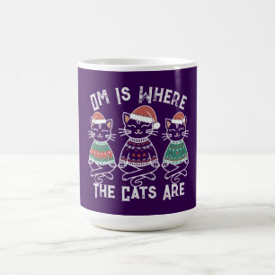 Om Is Where the Cats Are - Funny Yoga Christmas Coffee Mug