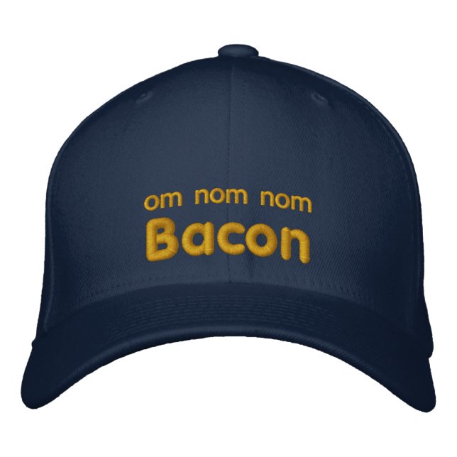 OM NOM NOM BACON Love Embroidered Hat (Front)