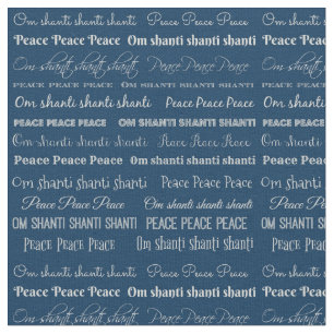Om Shanti, Peace Cotton Fabric