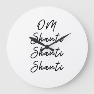 Om shanti shanti shanti shanti mantra t-shirt large clock