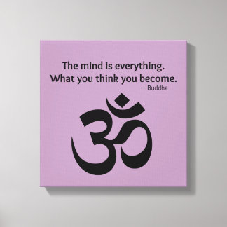 Om Symbol - Buddha Quote Canvas Print