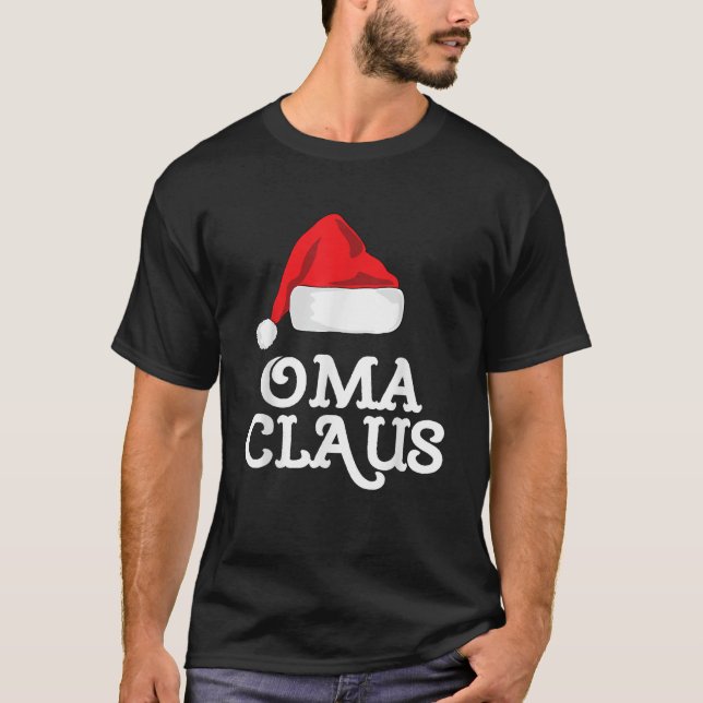 Oma Claus Christmas Santa s Hat Pajama Family Xmas T-Shirt (Front)