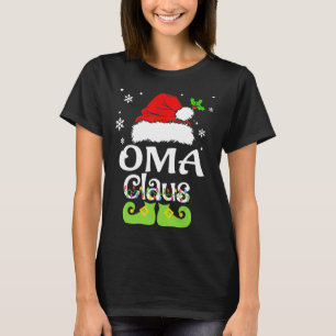 Oma Claus  Family Matching Oma Claus Pajama 1 T-Shirt
