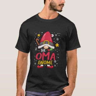 Oma Gnome Christmas Santa Claus Xmas Family Pajama T-Shirt