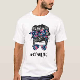Oma Life Messy Hair Bun Flower Women Mother's Day T-Shirt