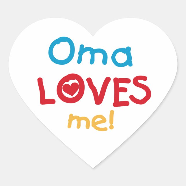 Oma Loves Me T-shirts and Gifts Heart Sticker (Front)