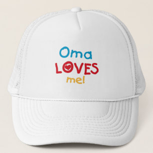 Oma Loves Me T-shirts and Gifts Trucker Hat