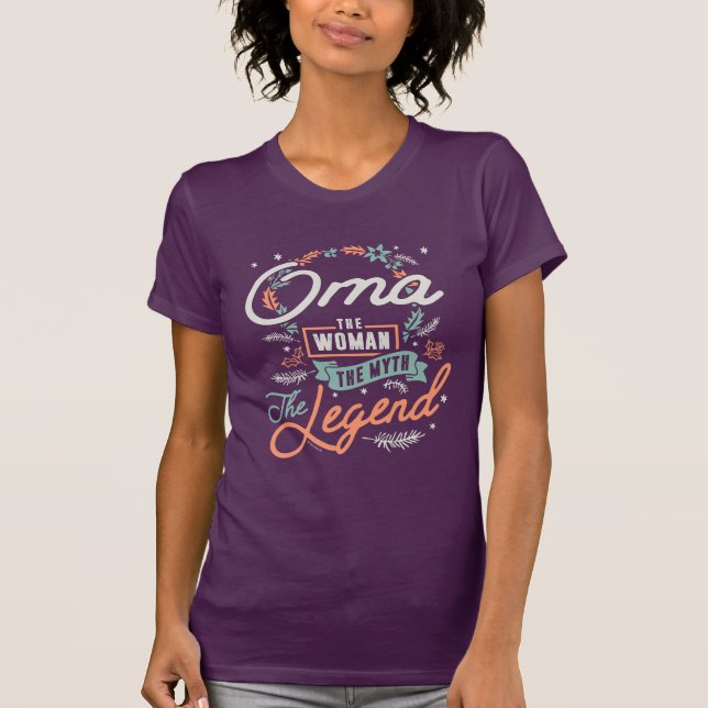 Oma The Legend T-Shirt (Front)