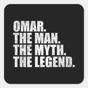 Omar name, Omar The Man The Myth The Legend Square Sticker