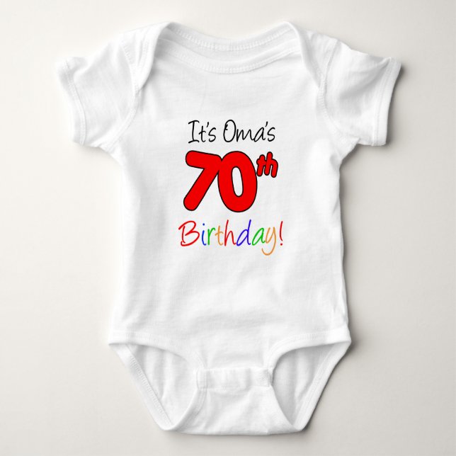 Oma's 70th Birthday Baby Bodysuit (Front)