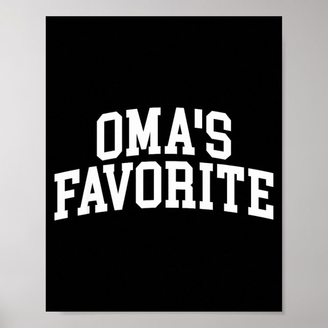 Oma's Favorite Grandkids  Poster (Front)