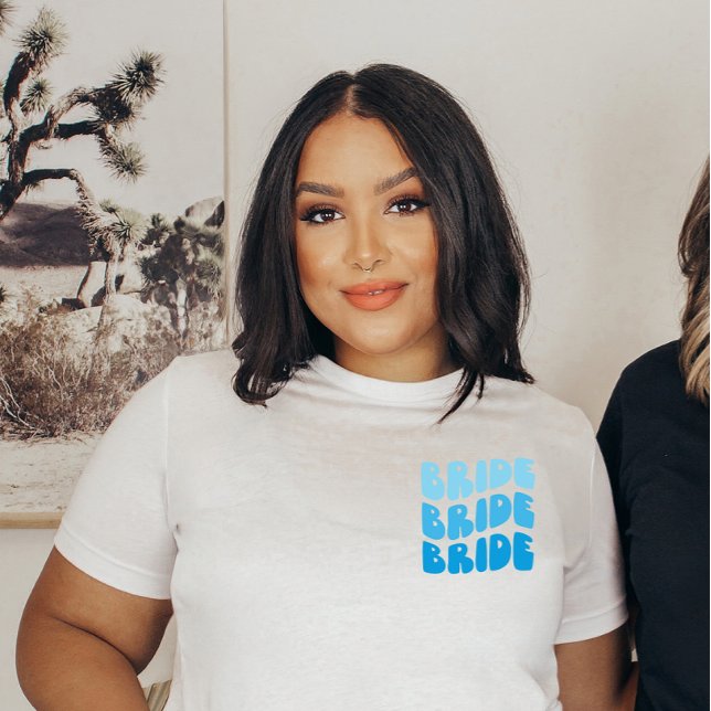 Ombre BRIDE I feel like a Bride Bachelorette Party T-Shirt (Creator Uploaded)