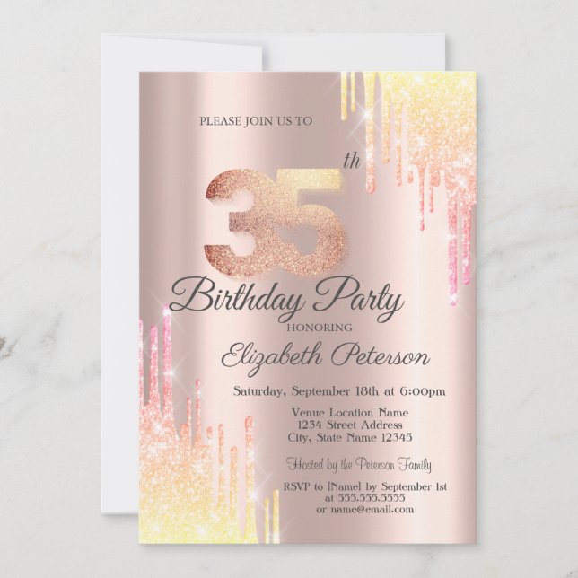 Ombre Glitter Drips Rose Gold 35th Birthday Party Invitation (Front)