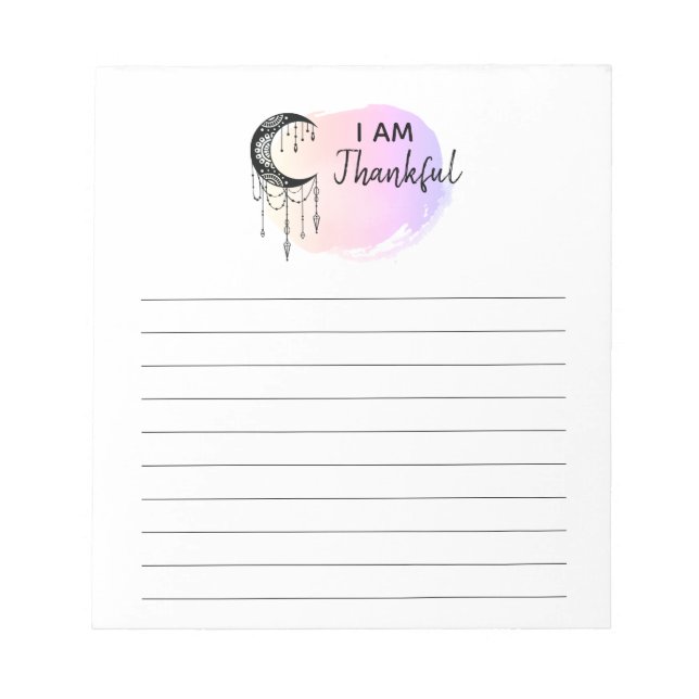 *~* Ombre Moon Boho Gratitude List  I AM THANKFUL Notepad (Front)