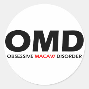 OMD - Obsessive Macaw Disorder Classic Round Sticker