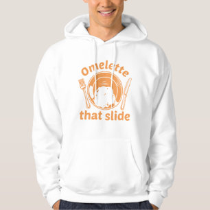 Omelette That Slide Hoodie