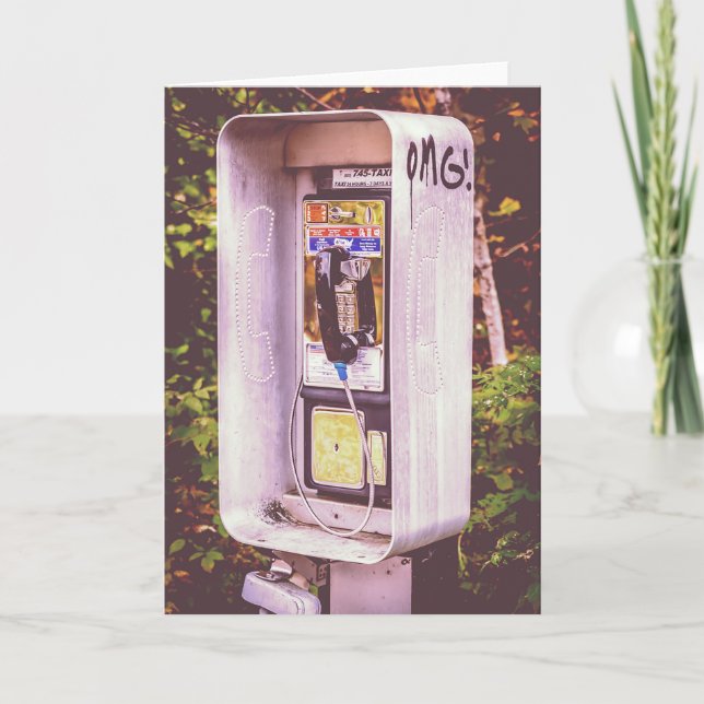 OMG! A Pay Phone Greeting Card (Front)