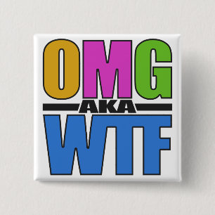 OMG aka WTF custom button