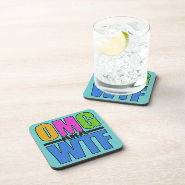 OMG aka WTF custom coasters (Right Side)