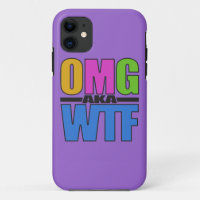 OMG aka WTF custom iPhone case