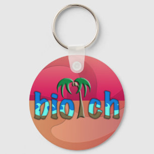 OMG! biotch Key Ring