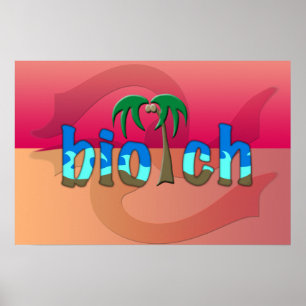 OMG! biotch Poster