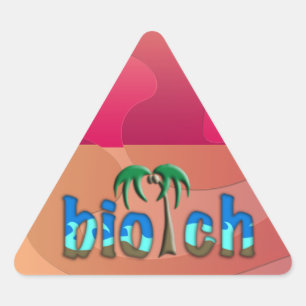 OMG! biotch Triangle Sticker